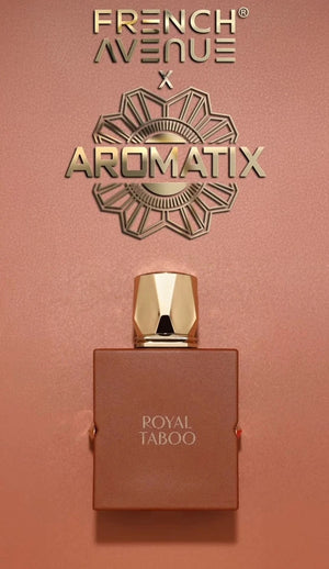 Royal Taboo by French Avenue X Aromatix 100ml Extrait De Parfum